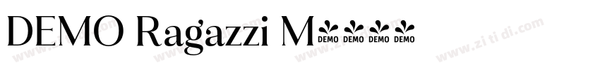 DEMO Ragazzi M字体转换 DEMO Ragazzi M字体转换